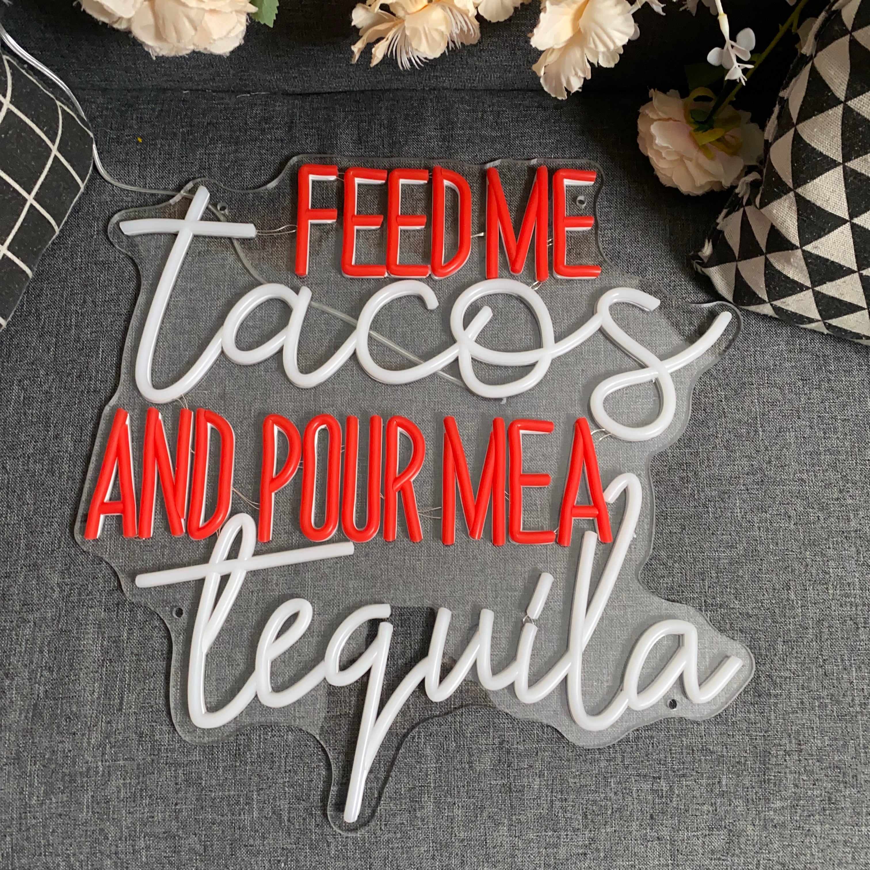 Feed Me Tacos And Pour Me Tequila LED Neon Light Wall Decoration